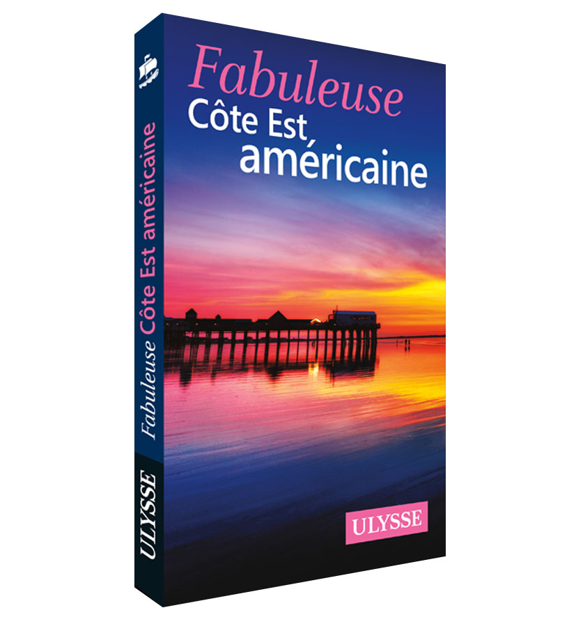 Fabuleuse Côte Est américaine