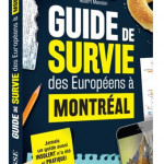 Guide de survie des Européens à Montréal