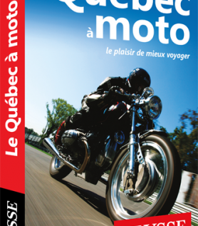 Le Québec à moto