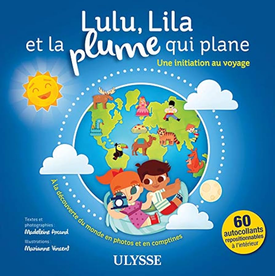 Lula, Lila et la Plume qui Plane
