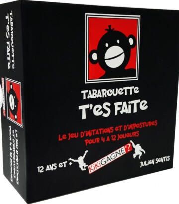 Tabarouette T’es Faite