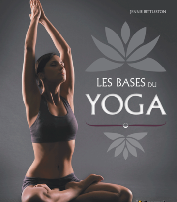 Les bases du yoga