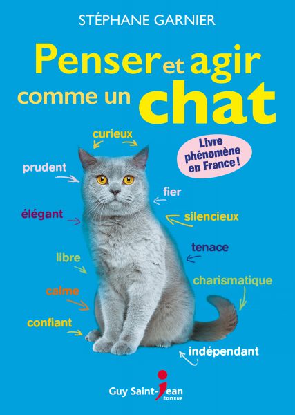 Penser et agir comme un chat