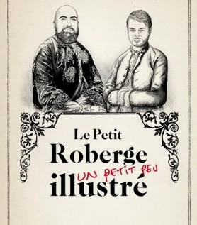 Le Petit Roberge (un petit peu) illustré