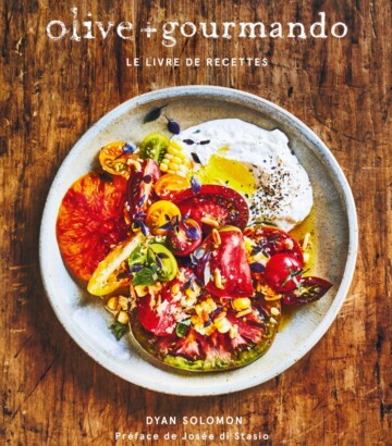 Olive + gourmando – Livre de recettes