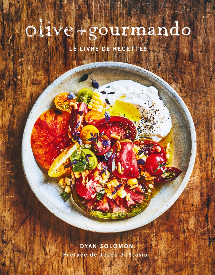 Olive + gourmando – Livre de recettes