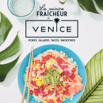 La cuisine fraîcheur du Venice