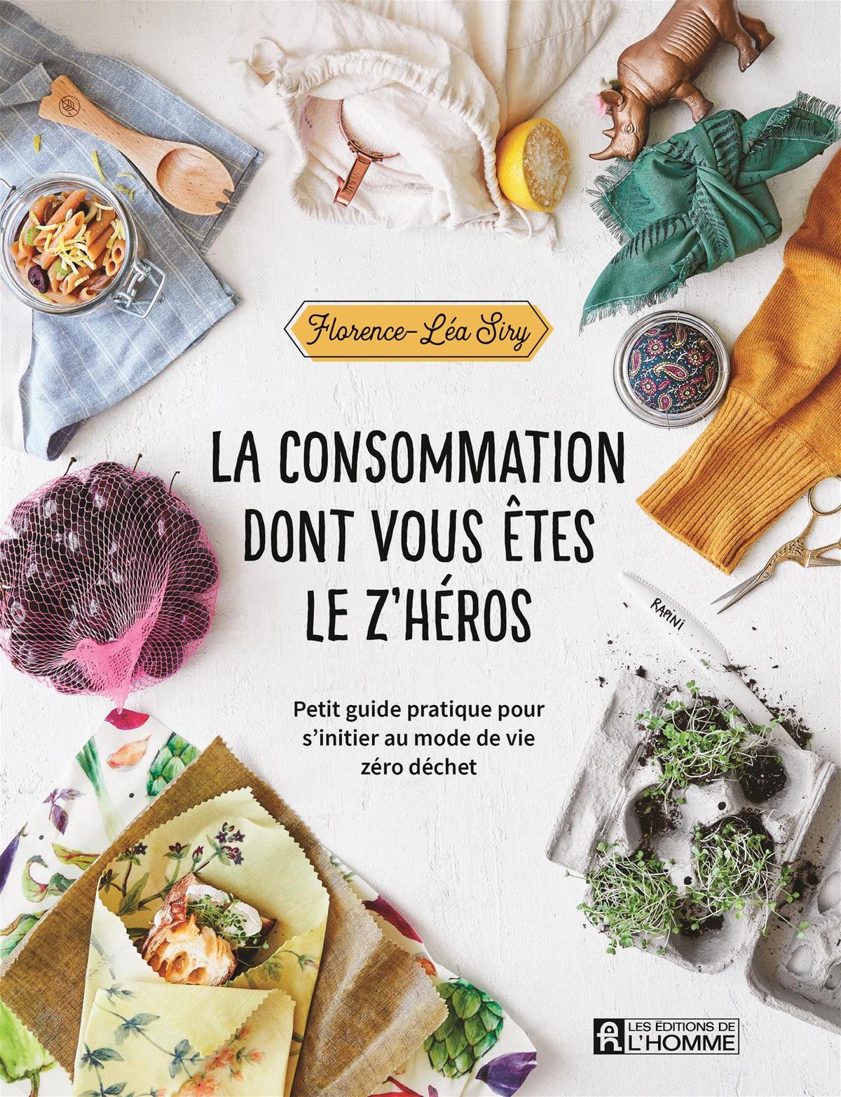 La consommation dont vous êtes le z’héros