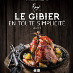 Le gibier en toute simplicité