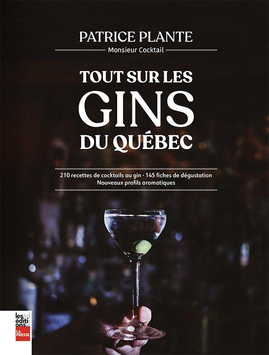 Cliquez ici pour acheter Tout sur les gins du Québec + Sirop à cocktail au choix