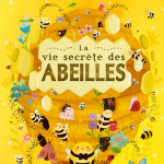 La vie secrète des abeilles