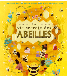 La vie secrète des abeilles