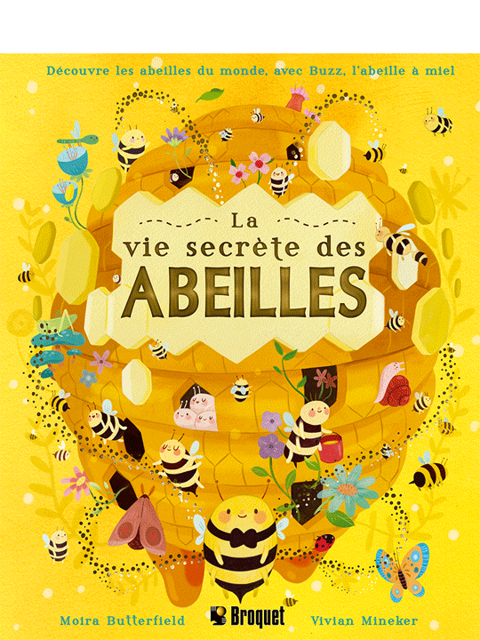 La vie secrète des abeilles