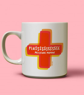 Tasse – Plussssssssssse meilleure maman
