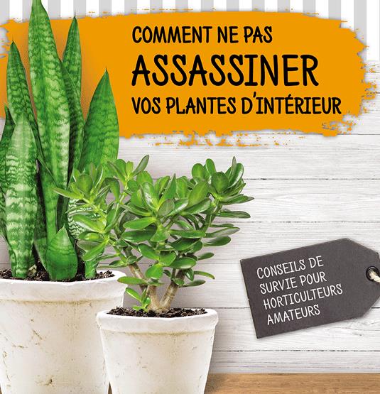 Livre sur comment ne pas assassiner les plantes