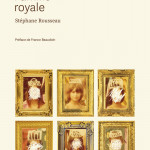 Famille royale - Stéphane Rousseau