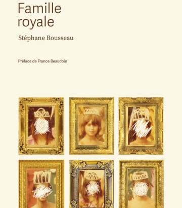 Famille royale – Stéphane Rousseau