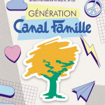 Génération Canal Famille
