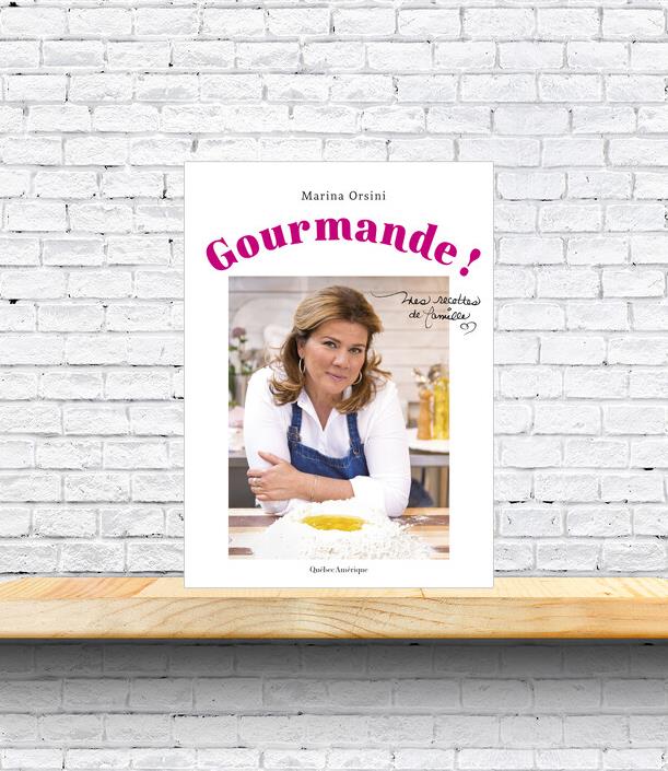 Gourmande! – Les recettes de Marina Orsini