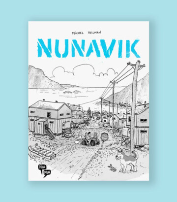 NUNAVIK – Michel Hellman