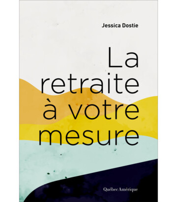 Livre – La retraite à votre mesure