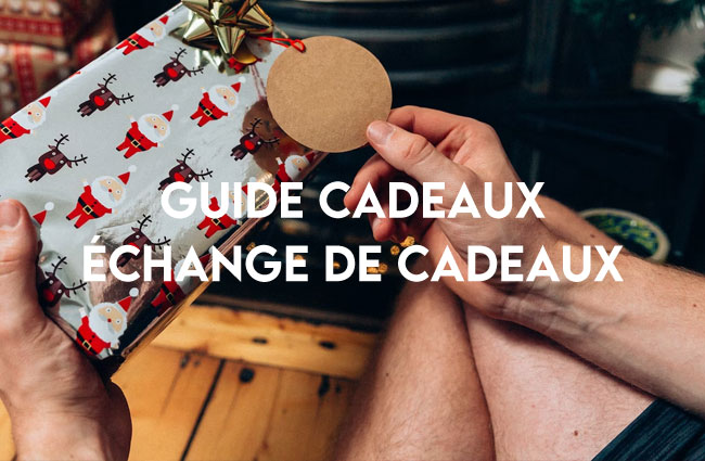 Cadeaux de Noël disponibles dans notre guide cadeaux échange de cadeaux