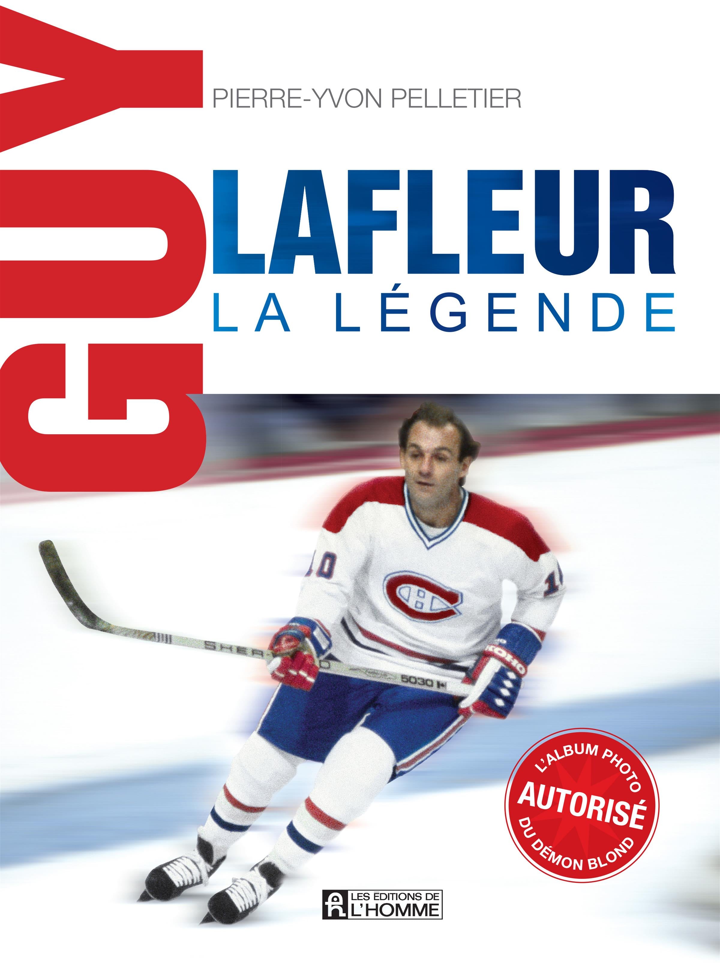 Guy lafleur, la légende
