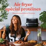Air fryer spécial protéines