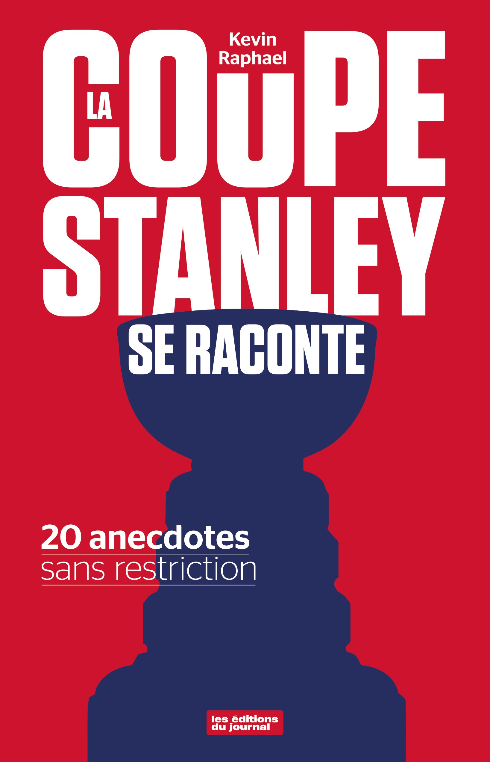 La coupe stanley se raconte